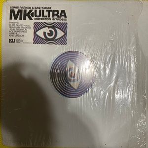 Lewis Parker & Eastkoast – MK Ultra : (Operation Hypnosis)